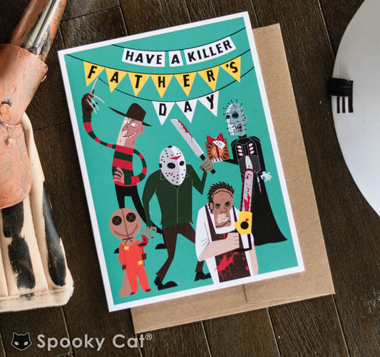 Horror Father's Day card featuring cartoon versions of iconic movie villains like Freddy Krueger, Jason Voorhees, Leatherface, and more, with a banner that says "Have a Killer Father's Day.