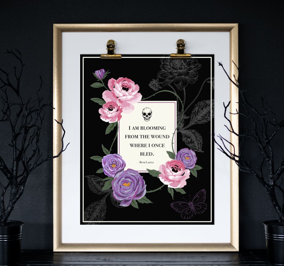 Gothic floral tribute art print featuring a quote from the poet Rune Lazuli.